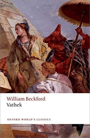 Vathek 2/e (Oxford World's Classics) - William Beckford [KSIĄŻKA]