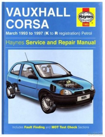 Vauxhall Corsa Petrol (Mar 93 - 97) Haynes Repair Manual - Anon [KSIĄŻKA]