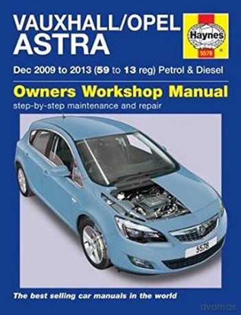 Vauxhall/Opel Astra: (Dec 09-13) 59 to 13 John Mead - John Mead [KSIĄŻKA]