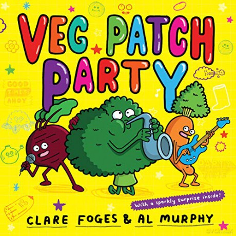 Veg Patch Party (Kitchen Disco) - Clare Foges [KSIĄŻKA]