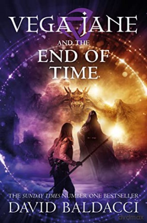 Vega Jane and the End of Time (Vega Jane, 4) - David Baldacci [KSIĄŻKA]