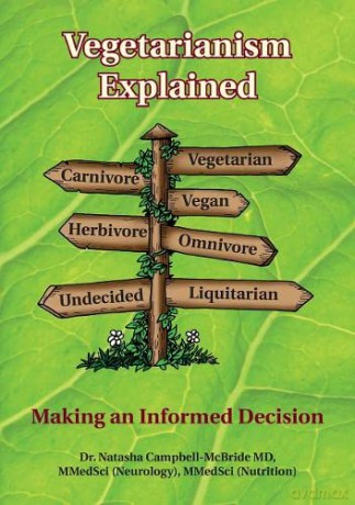 Vegetarianism Explained: Making an Informed Decision - Natasha Campbell-McBride [KSIĄŻKA]
