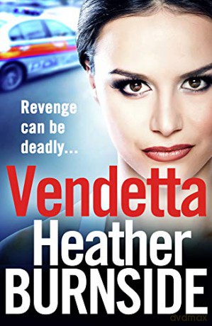 Vendetta (Manchester Trilogy): Volume 3 - Heather Burnside [KSIĄŻKA]