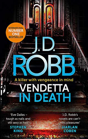 Vendetta in Death: An Eve Dallas thriller (Book 49) - Robb [KSIĄŻKA]