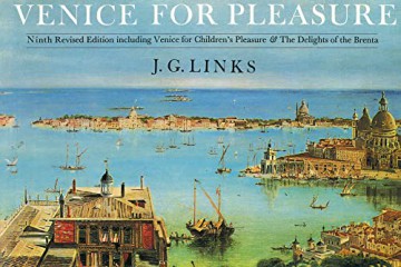 Venice for Pleasure - J. G. Links [KSIĄŻKA]