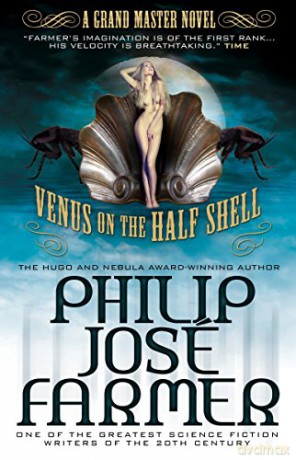 Venus on the Half-Shell - Philip José Farmer [KSIĄŻKA]