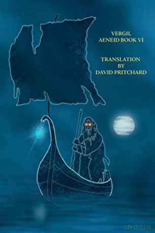 Vergil Aeneid: Book VI Translation - David Pritchard [KSIĄŻKA]