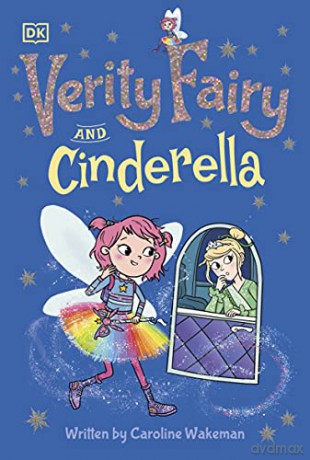 Verity Fairy: Cinderella - Caroline Wakeman [KSIĄŻKA]