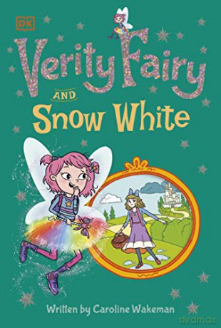 Verity Fairy: Snow White - Caroline Wakeman [KSIĄŻKA]