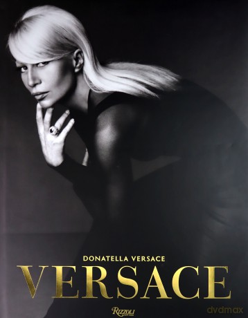 Versace - Stefano Tonchi [KSIĄŻKA]