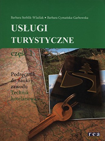 Usługi Turystyczne Cz. 1 [KSIĄŻKA]