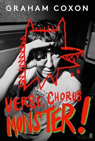 Verse, Chorus, Monster!: Graham Coxon - Graham Coxon [KSIĄŻKA]