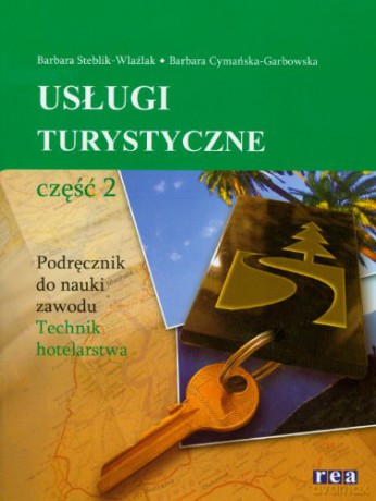 Usługi Turystyczne Cz. 2 [KSIĄŻKA]