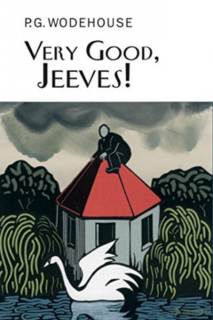 Very Good, Jeeves! (Everyman's Library P G WODEHOUSE) - P.G. Wodehouse [KSIĄŻKA]