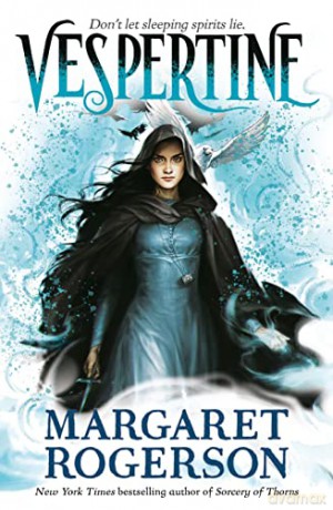 Vespertine: The new TOP-TEN BESTSELLER from the New York Times bestselling author of Sorcery of Thorns and An Enchantment of Ravens - Margaret Rogerson [KSIĄŻKA]