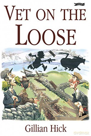 Vet on the Loose - Gillian Hick [KSIĄŻKA]