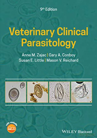 Veterinary Clinical Parasitology - Anne M. Zajac [KSIĄŻKA]