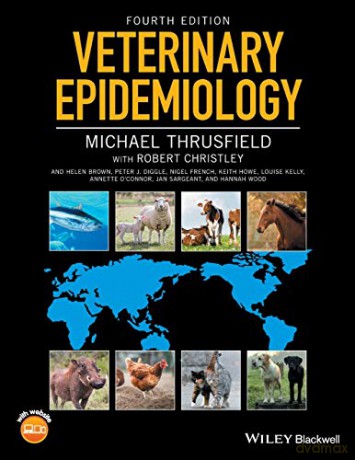 Veterinary Epidemiology, 4th Edition - Michael Thrusfield [KSIĄŻKA]
