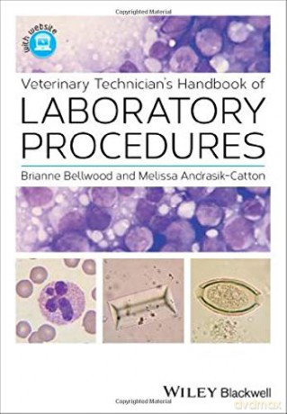 Veterinary Technician's Handbook of Laboratory Procedures - Brianne Bellwood [KSIĄŻKA]