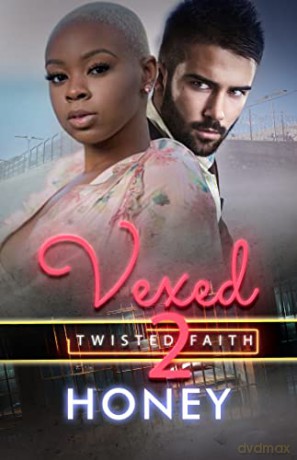 Vexed 2: Twisted Faith (King Family) - Honey [KSIĄŻKA]