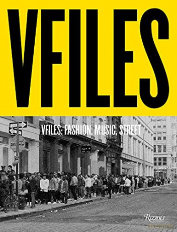 VFILES: Style, Fashion, Music. - Julie Anne Quay [KSIĄŻKA]