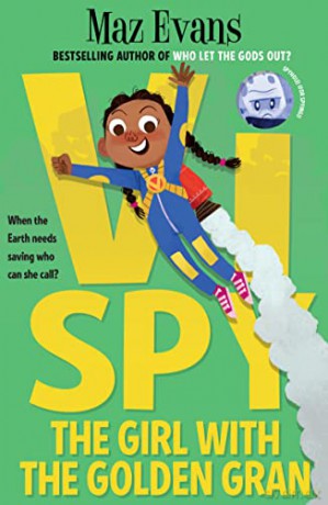 Vi Spy: The Girl with the Golden Gran - book 3 in the laugh-out-loud funny spy series from the bestselling author of WHO LET THE GODS OUT - Maz Evans [KSIĄŻKA]
