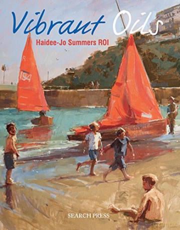 Vibrant Oils - Haidee-Jo Summers [KSIĄŻKA]