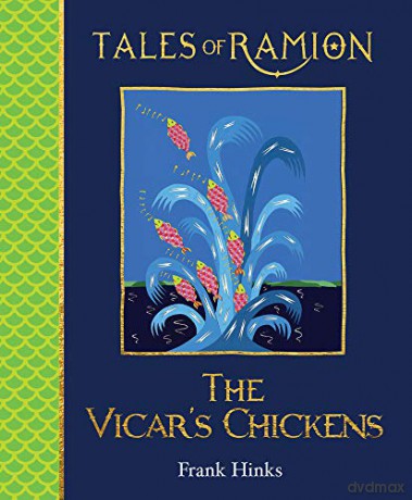 Vicar's Chickens, The (Tales of Ramion) - Frank Hinks [KSIĄŻKA]