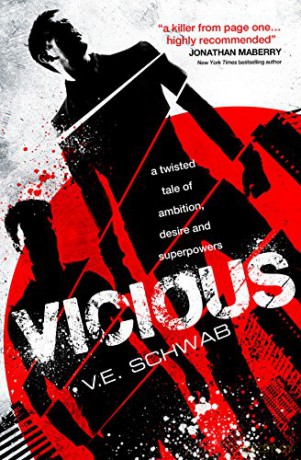 Vicious: V.E. Schwab: 1 (The Villains Series) - V. E. Schwab [KSIĄŻKA]