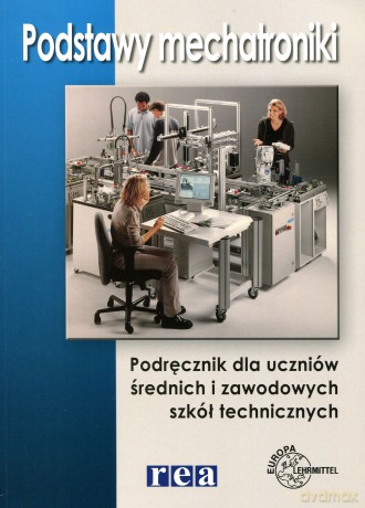 Podstawy Mechatroniki PodrSzkŚrZaw [KSIĄŻKA]