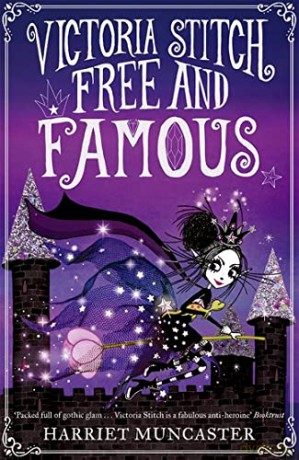 Victoria Stitch: Free and Famous - Harriet Muncaster [KSIĄŻKA]