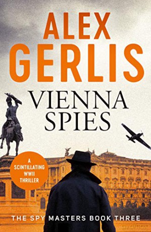 Vienna Spies (Spy Masters): 3 - Alex Gerlis [KSIĄŻKA]