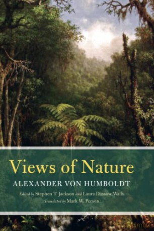 Views of Nature - Alexander von Humboldt [KSIĄŻKA]