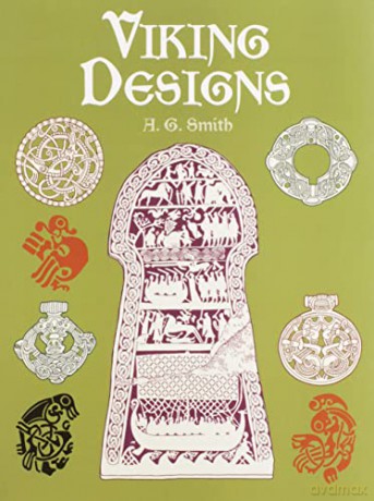 Viking Designs (Dover Pictorial Archive) - A. G. Smith [KSIĄŻKA]