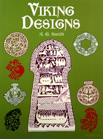 Viking Designs (Dover Pictorial Archive) - A. G. Smith [KSIĄŻKA]