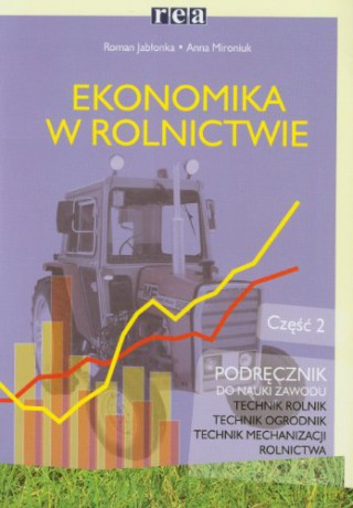 Ekonomika W Rolnictwie 2 [KSIĄŻKA]