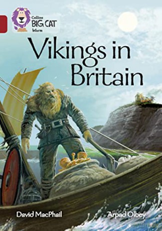 Vikings in Britain: Band 14/Ruby (Collins Big Cat) - David MacPhail [KSIĄŻKA]