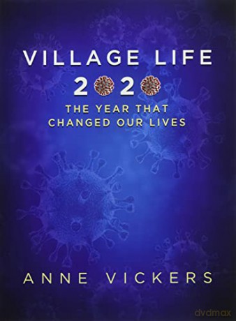 Village LIfe 2020 - Anne Vickers [KSIĄŻKA]