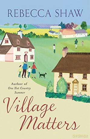 Village Matters (Tales from Turnham Malpas) - Rebecca Shaw [KSIĄŻKA]