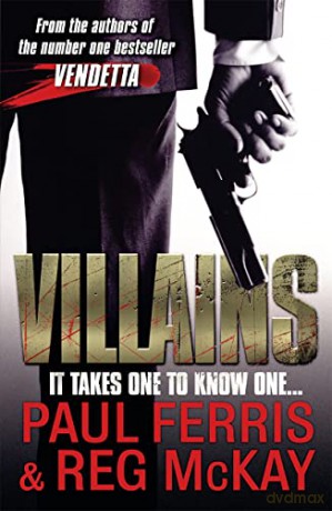 Villains: It Takes One to Know One - Paul Ferris [KSIĄŻKA]