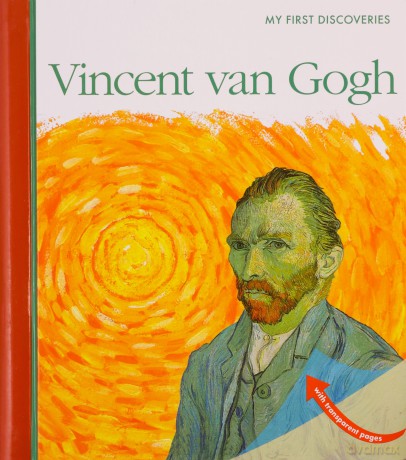 Vincent Van Gogh (My First Discoveries) [KSIĄŻKA]