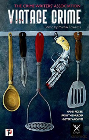 Vintage Crime: from the Crime Writers' Association (Fiction Without Frontiers) - Martin Edwards [KSIĄŻKA]