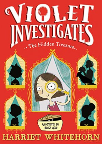 Violet and the Hidden Treasure (Volume 2) (Violet Investigates) - Harriet Whitehorn [KSIĄŻKA]