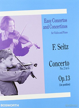 Violin Concerto No. 2 in G Op.13: SchüLer-Concert Nr. 2 - Friedrich Seitz [KSIĄŻKA]