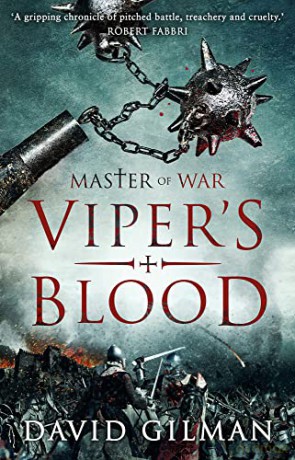 Viper's Blood (Master of War): Volume 4 - David Gilman [KSIĄŻKA]