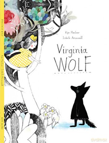 Virginia Wolf - Isabelle Arsenault [KSIĄŻKA]