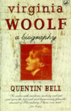 Virginia Woolf: A Biography - Quentin Bell [KSIĄŻKA]