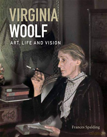 Virginia Woolf: Art, Life and Vision - Frances Spalding [KSIĄŻKA]