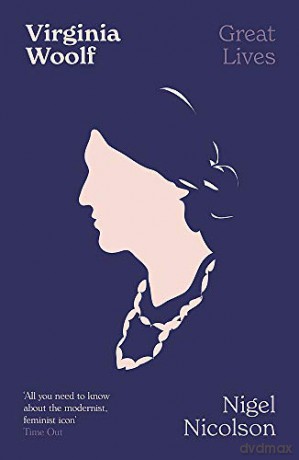 Virginia Woolf: Great Lives - Nigel Nicolson MBE [KSIĄŻKA]