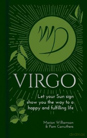 Virgo: Let Your Sun Sign Show You the Way to a Happy and Fulfilling Life (Arcturus Astrology Library, 6) - Pam Carruthers [KSIĄŻKA]